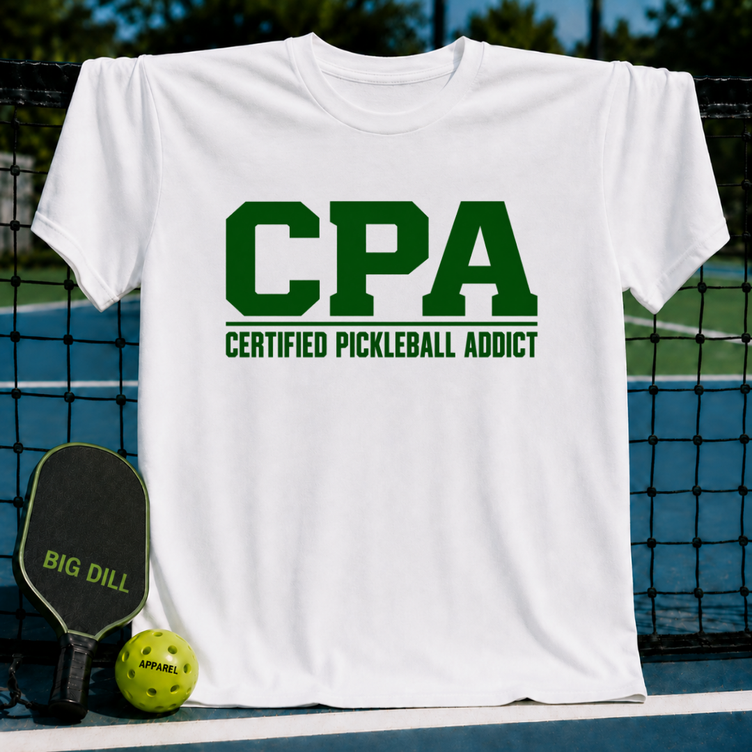 CPA Certified Pickleball Addict 2 T-Shirt