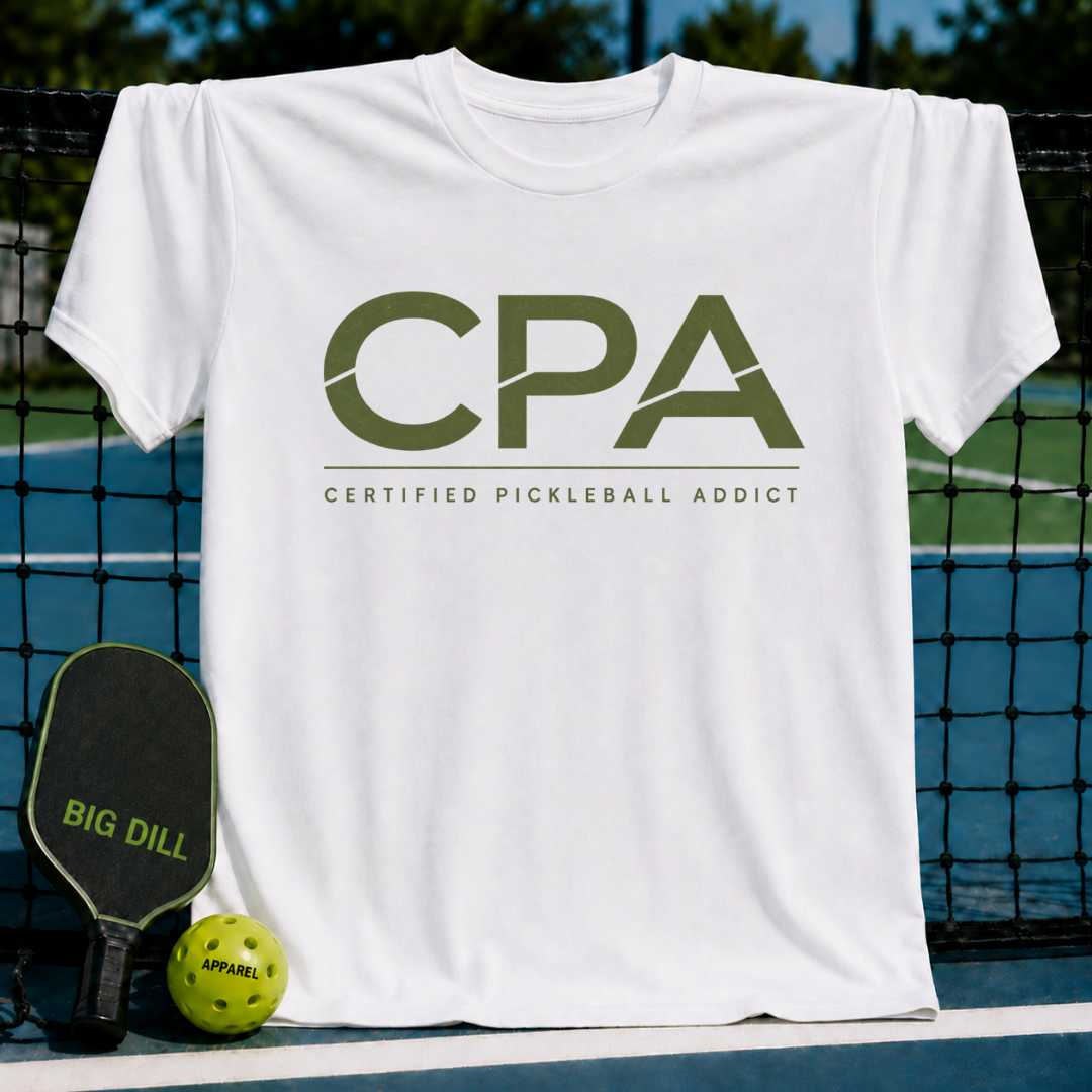 CPA Certified Pickleball Addict T-Shirt