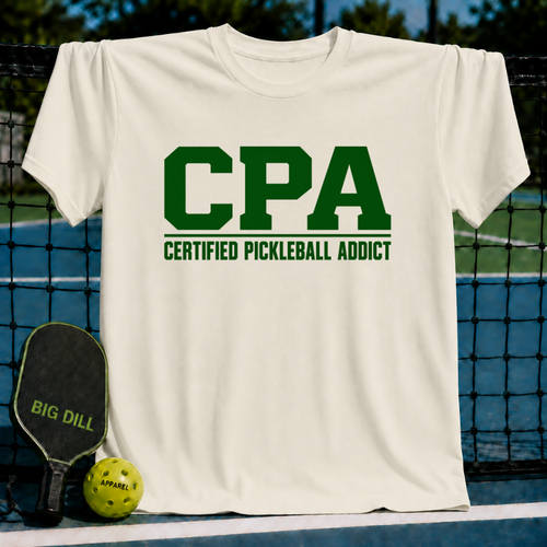 CPA Certified Pickleball Addict 2 T-Shirt