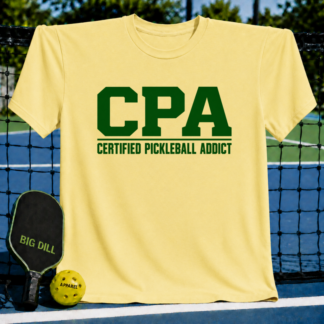 CPA Certified Pickleball Addict 2 T-Shirt