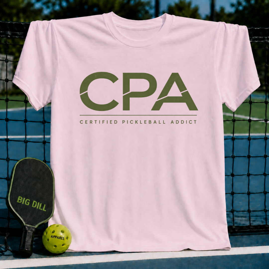 CPA Certified Pickleball Addict T-Shirt