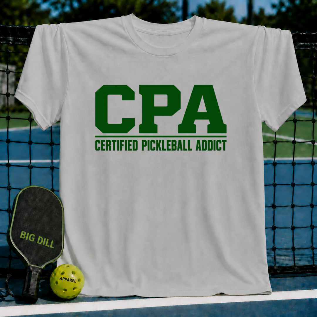 CPA Certified Pickleball Addict 2 T-Shirt